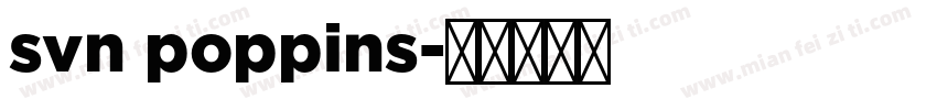 svn poppins字体转换
